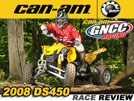 2008 BRP Can-Am DS450 ATV Ride Test & GNCC Race Review