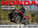 2015 Honda Rancher DCT w/ IRS