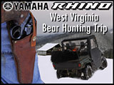 Black Bear Hunting in West Virginia with a Yamaha Rhino SxS