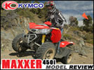 2012 KYMCO Maxxer 450i Sport Utility ATV Test Ride Review
