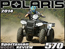 2014 Polaris Sportsman 570 Review