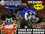 2009 Yamaha ATV Models Dealer Show 