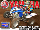 2013 Yamaha Raptor 700 & 700r ATV Test Ride Review
