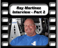 Ray Martinez Video  Interview - Part 2
